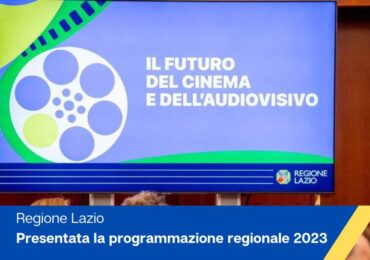 Regione Lazio – Presentata la programmazione regionale 2023