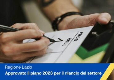 Regione Lazio – Approvato il piano 2023 per il rilancio del settore